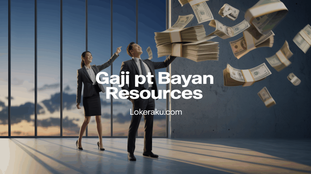 Gaji Pt Bayan Resources