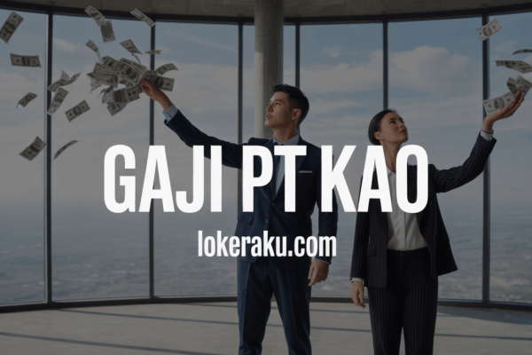 Gaji Pt Kao