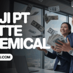 Gaji Pt Lotte Chemical