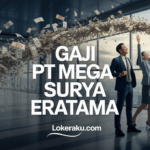 Gaji Pt Mega Surya Eratama
