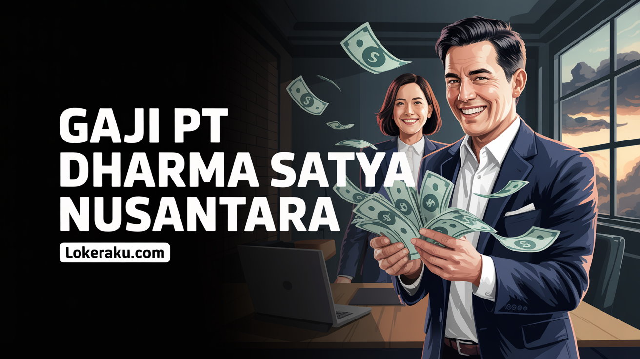 Gaji Pt Dharma Satya Nusantara