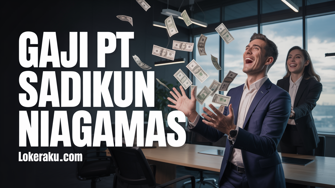 Gaji Pt Sadikun Niagamas