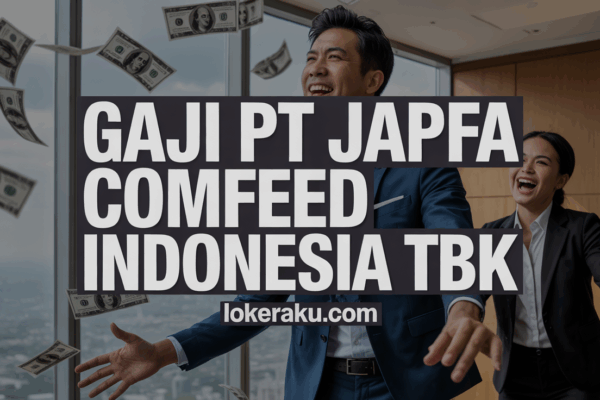 Gaji Pt Japfa Comfeed Indonesia Tbk