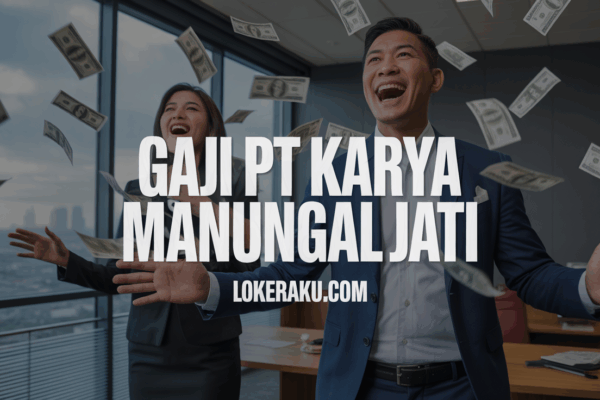 Gaji Pt Karya Manunggal Jati