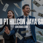 Gaji Pt Hillcon Jaya Sakti