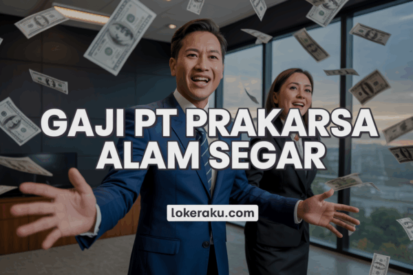 Gaji Pt Prakarsa Alam Segar