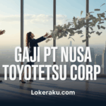 Gaji Pt Nusa Toyotetsu Corp