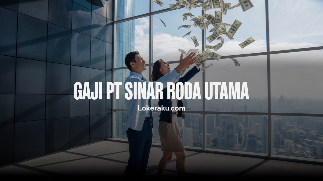 Gaji Pt Sinar Roda Utama